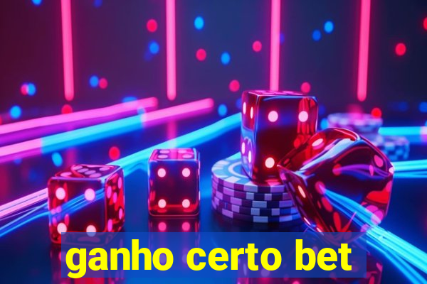 ganho certo bet